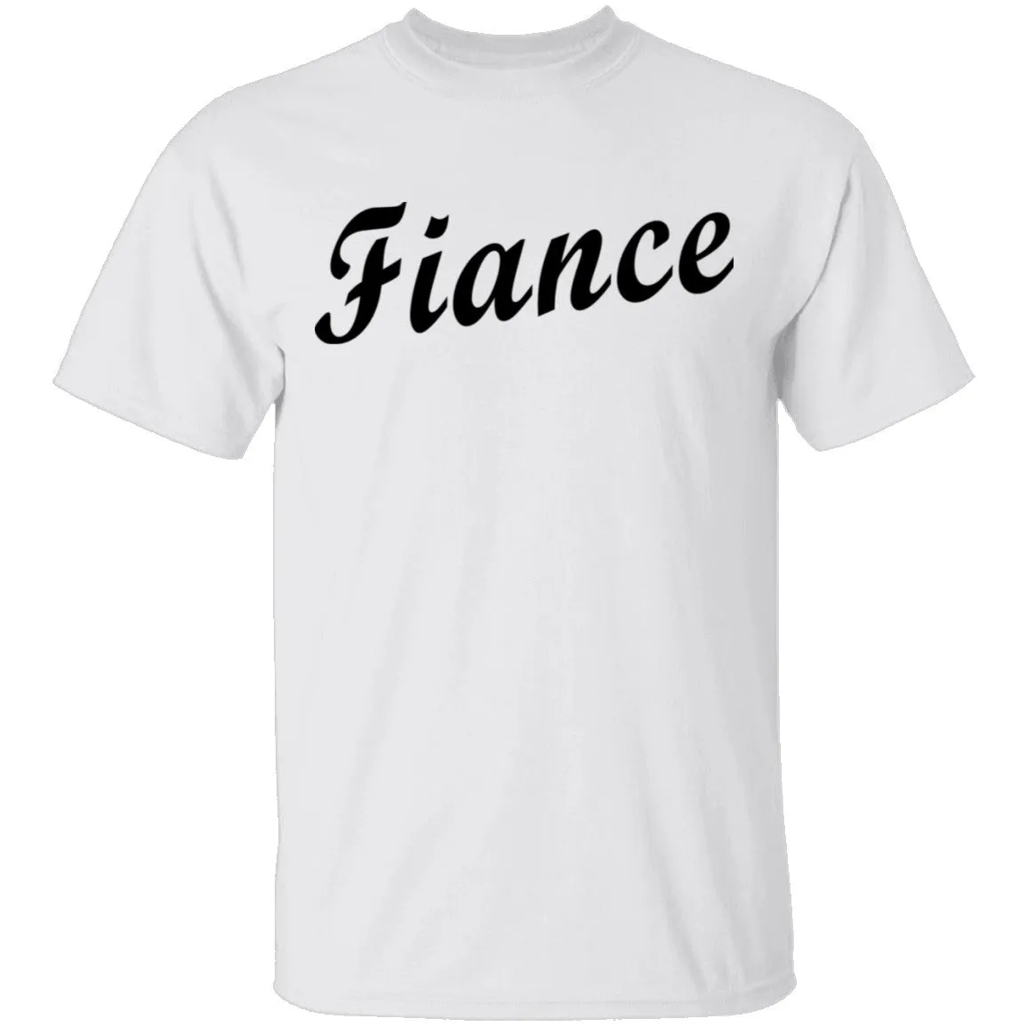 Fiance T-Shirt